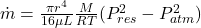  \dot{m} = \frac{\pi r^4}{16 \mu L} \frac{M}{R T} (P_{res}^2 - P_{atm}^2) 