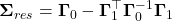  \boldsymbol{\Sigma}_{res} = \boldsymbol{\Gamma}_0 - \boldsymbol{\Gamma}_1^\top \boldsymbol{\Gamma}_0^{-1} \boldsymbol{\Gamma}_1 