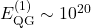 E_\mathrm{QG}^{(1)} \sim 10^{20}