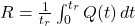 R = \frac{1}{t_r} \int_0^{t_r} Q(t) \, dt 