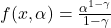  f(x, \alpha) = \frac{\alpha^{1-\gamma}}{1-\gamma} 
