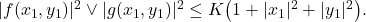  |f(x_1, y_1)|^2 \vee |g(x_1, y_1)|^2 \leq K\bigl(1 + |x_1|^2 + |y_1|^2\bigr). \tag{3} 