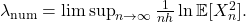  \lambda_{\text{num}} = \limsup_{n \to \infty} \frac{1}{nh} \ln \mathbb{E}[X_n^2]. \tag{50} 