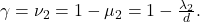 \gamma = \nu_2 = 1 - \mu_2 = 1 - \frac{\lambda_2}{d}. \tag{5}