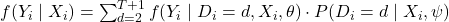 f(Y_i \mid X_i) = \sum_{d=2}^{T+1} f(Y_i \mid D_i = d, X_i, \theta) \cdot P(D_i = d \mid X_i, \psi)