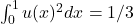 \int_0^1 u(x)^2 dx = 1/3