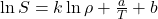  \ln S = k \ln \rho + \frac{a}{T} + b 