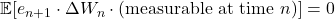 \mathbb{E}[e_{n+1} \cdot \Delta W_n \cdot (\text{measurable at time }n)] = 0