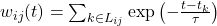 w_{ij}(t)=\sum_{k \in L_{ij}} \exp\left(-\frac{t-t_k}{\tau}\right)