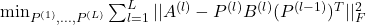  \min_{P^{(1)}, \dots, P^{(L)}} \sum_{l=1}^{L} || A^{(l)} - P^{(l)} B^{(l)} (P^{(l-1)})^T ||_F^2 