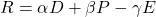 R = \alpha D + \beta P - \gamma E