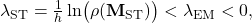  \lambda_{\text{ST}} = \frac{1}{h}\ln\bigl(\rho(\mathbf{M}_{\text{ST}})\bigr) < \lambda_{\text{EM}} < 0, \tag{52} 