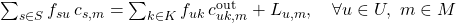  \sum_{s \in S} f_{su} \, c_{s,m} = \sum_{k \in K} f_{uk} \, c_{uk,m}^{\text{out}} + L_{u,m}, \quad \forall u \in U,\ m \in M \tag{1} 