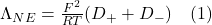  \Lambda_{NE} = \frac{F^2}{RT} (D_+ + D_-) \quad (1) 